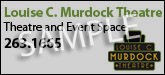 Louis C. Murdock Theatre Sponsorship Banner